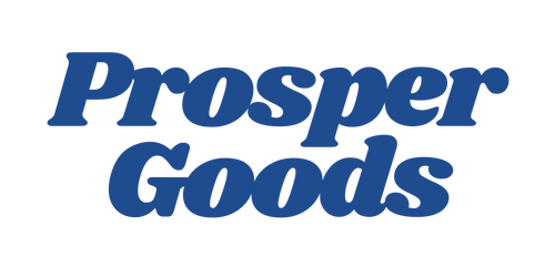 Prosper Goods